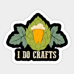 I Do Crafts Sticker